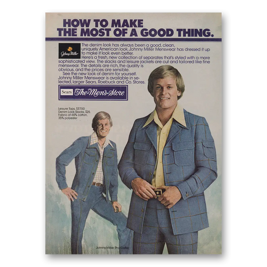 1976 Sears Mens Store Make The Most of Good Thing Vintage Magazine Print Ad