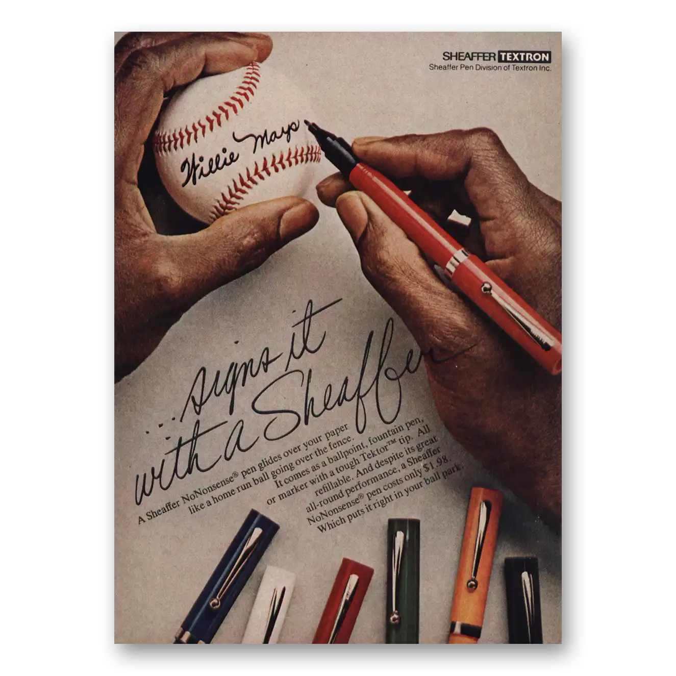 1976 Sheaffers No Nonsence Pen Willie Mays Signs It Vintage Magazine Print Ad