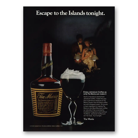 1976 Tia Maria Liqueur Escape to the Islands Tonight Vintage Magazine Print Ad