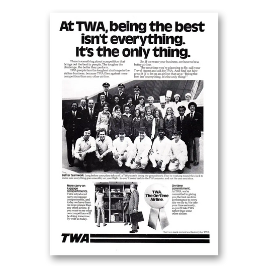 1976 TWA Airlines Being the Best Isn't Everything Vintage Magazine Print Ad