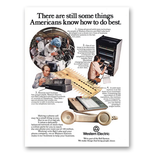 1976 Western Electric Some Things Americans Know How To Do Best Vintage Magazine Print Ad