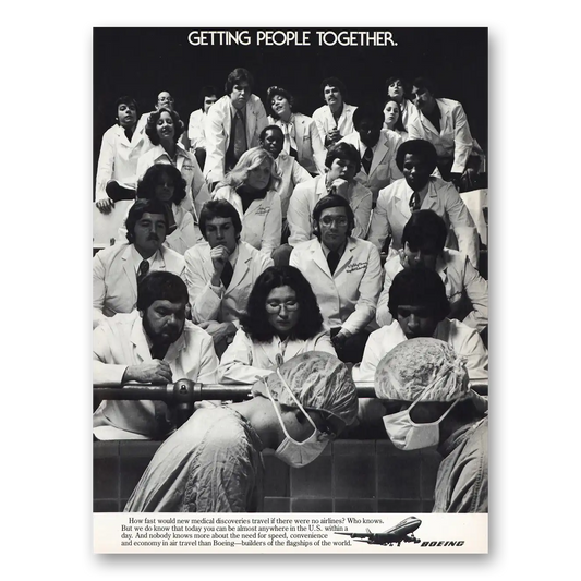 1977 Boeing Getting People Together Vintage Magazine Print Ad