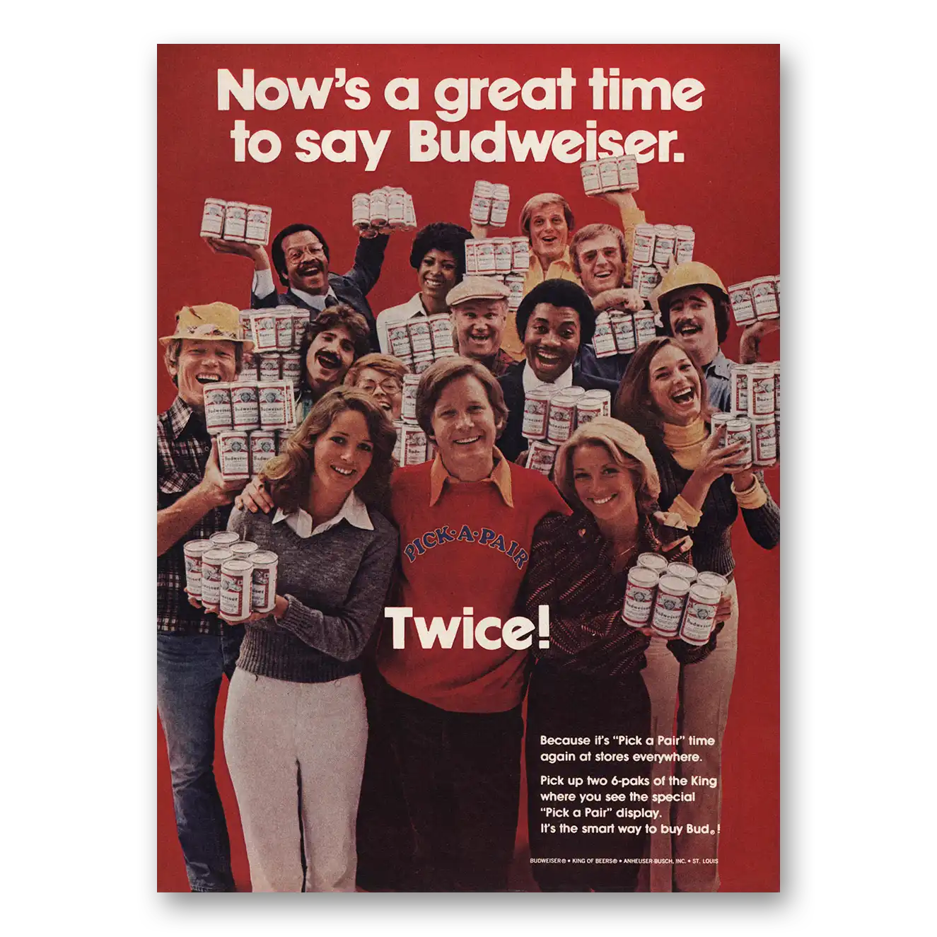 1977 Budweiser Beer Say Budweiser Twice Vintage Magazine Print Ad