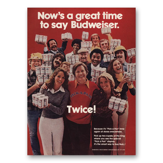 1977 Budweiser Beer Say Budweiser Twice Vintage Magazine Print Ad