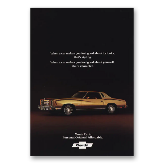 1977 Chevrolet Monte Carlo Makes You Feel Good Vintage Magazine Print Ad