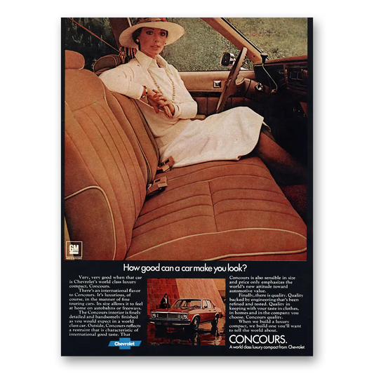 1976 Chevrolet Concours How Good Can a Car Make You Look Vintage Magazine Print Ad