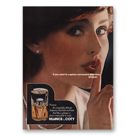 1977 Coty Nuance Perfume Capture Someones Attention Vintage Magazine Print Ad