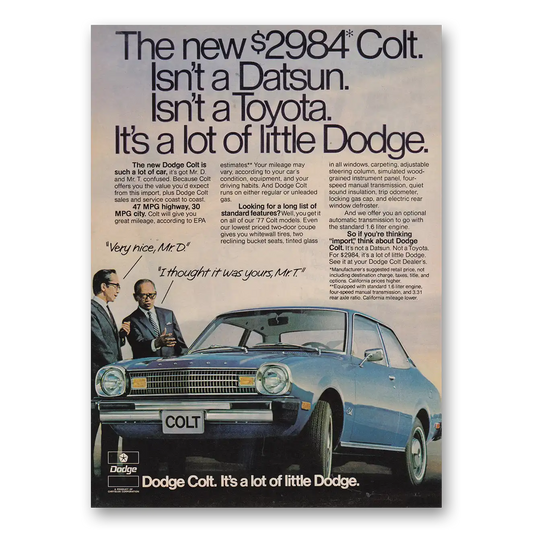 1977 Dodge Colt Isn't a Isn't a Toyota Vintage Magazine Print Ad