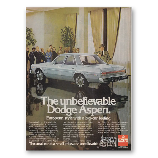 1976 Dodge Aspen Unbelievable Vintage Magazine Print Ad