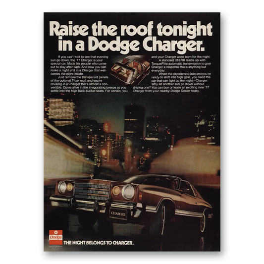 1977 Dodge Charger Raise the Roof Tonight Vintage Magazine Print Ad