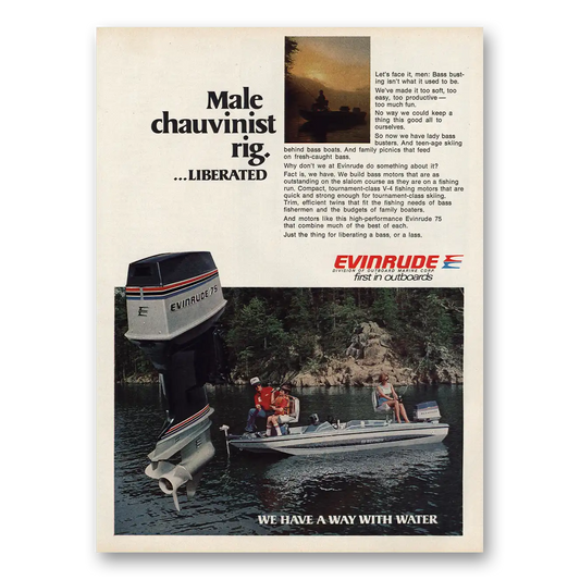 1977 Evinrude Male Chauvinist Rig Liberated Vintage Magazine Print Ad