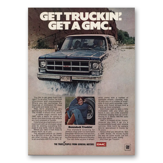 1977 GMC Trucks Get Truckin Get a GMC Vintage Magazine Print Ad