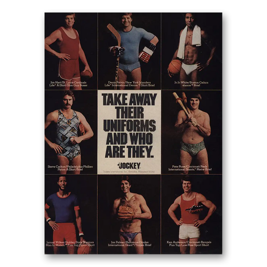 1977 Jockey Underwear Take Away Their Uniforms and Who Are They Vintage Magazine Print Ad