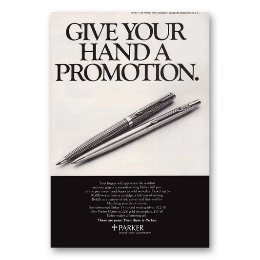 1977 Parker 75 Pen Give Your Hand a Promotion Vintage Magazine Print Ad