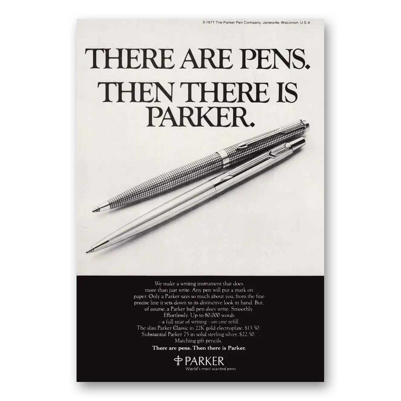 1977 Parker 75 Pen There Are Pens Vintage Magazine Print Ad