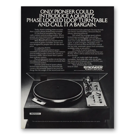 1977 Pioneer Turntables Quartz Phase Locked Loop Turntable Vintage Magazine Print Ad