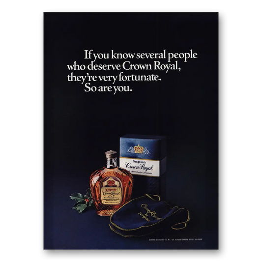 1977 Crown Royal You Know Several People Vintage Magazine Print Ad