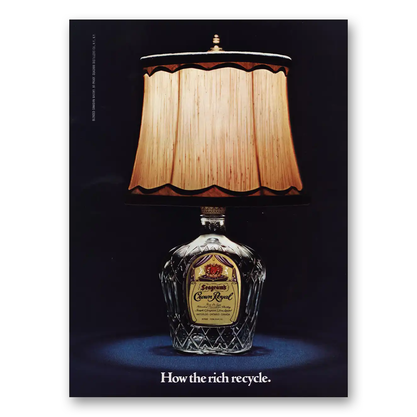 1977 Crown Royal How the Rich Recycle Vintage Magazine Print Ad