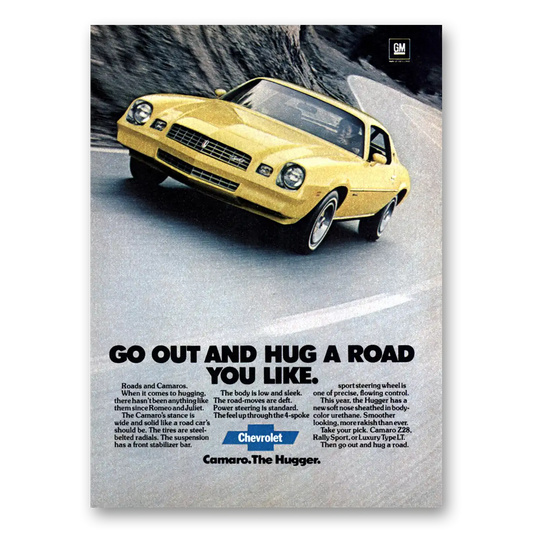 1978 Chevrolet Camaro Go Out and Hug a Road You Like Vintage Magazine Print Ad