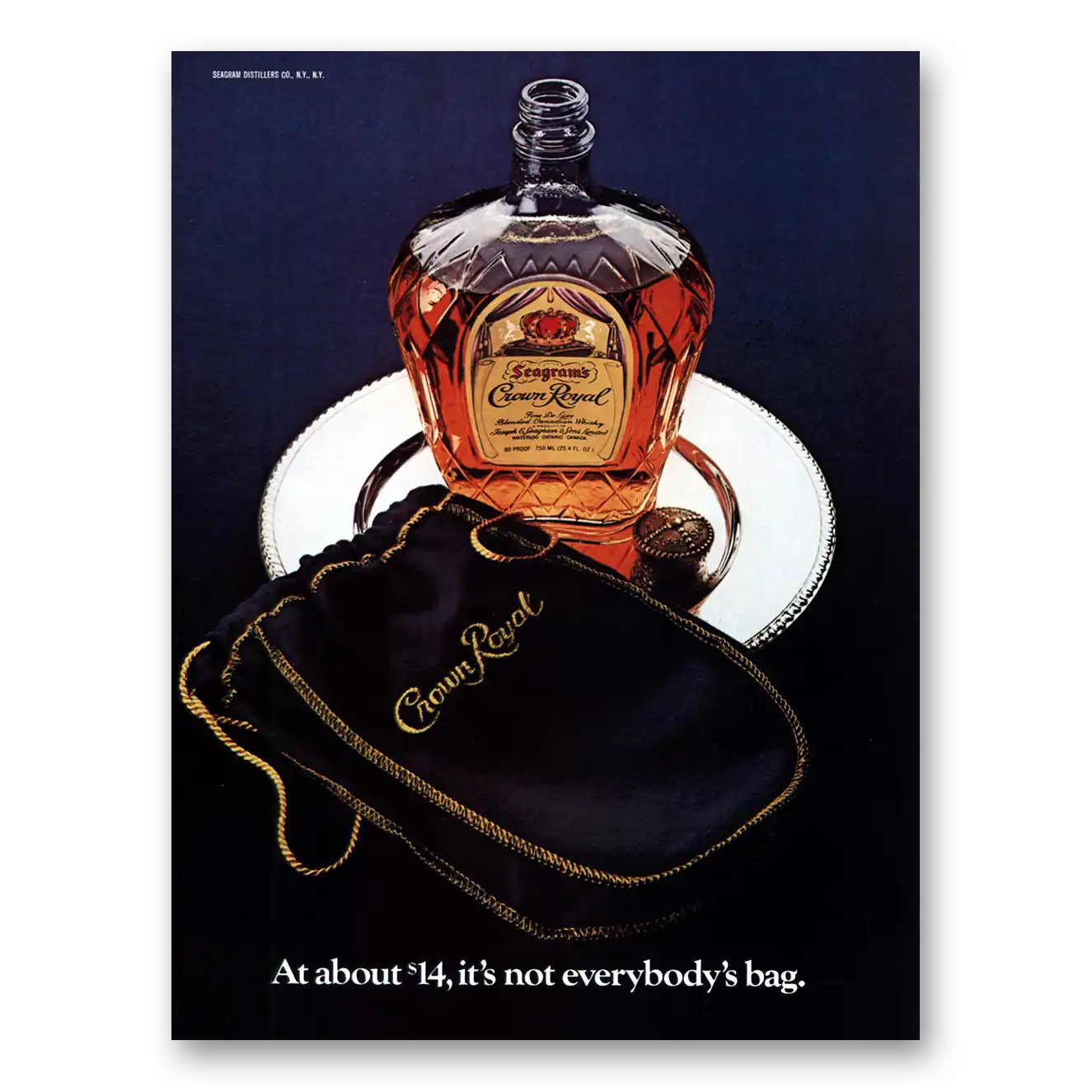 1978 Crown Royal Not Everybodys Bag Vintage Magazine Print Ad