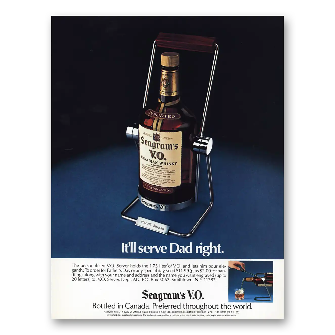 1978 Seagrams VO Whisky Serve Dad Right Vintage Magazine Print Ad