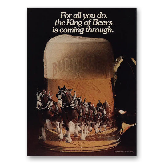 1979 Budweiser Beer For All You Do King of Beers Vintage Magazine Print Ad