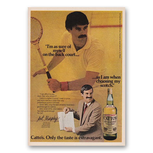 1979 Cattos Scotch As Sure of Myself on the Back Court Art Murphy Vintage Magazine Print Ad