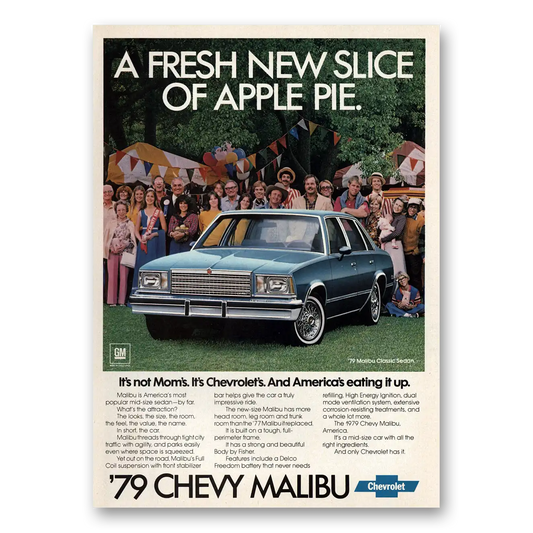 1979 Chevrolet Malibu New Slice of Apple Pie Not Moms Vintage Magazine Print Ad