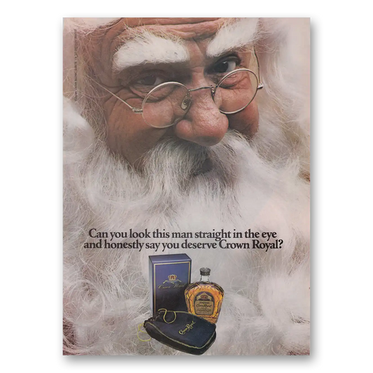 1979 Crown Royal Look This Man Straight in the Eye Santa Vintage Magazine Print Ad