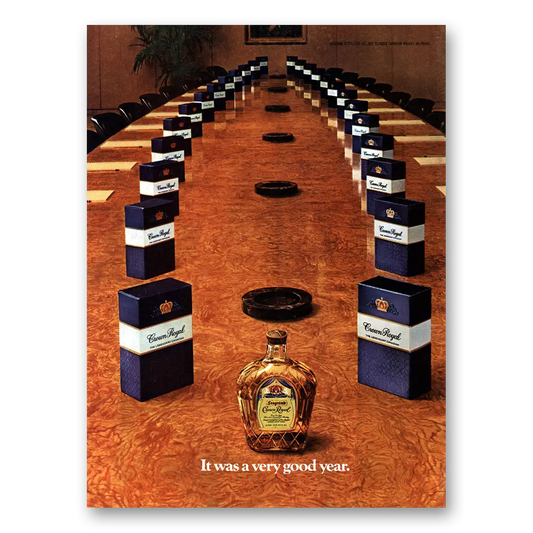 1979 Crown Royal Was a Very Good Year Vintage Magazine Print Ad