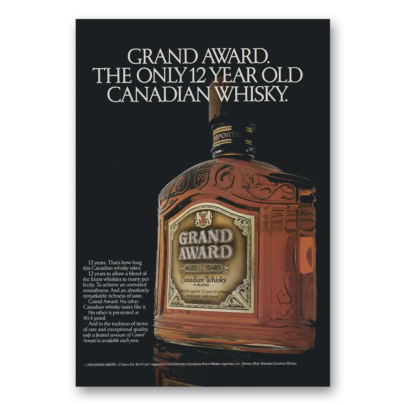 1979 Grand Award Canadian Whisky Only 12 Year Old Vintage Magazine Print Ad