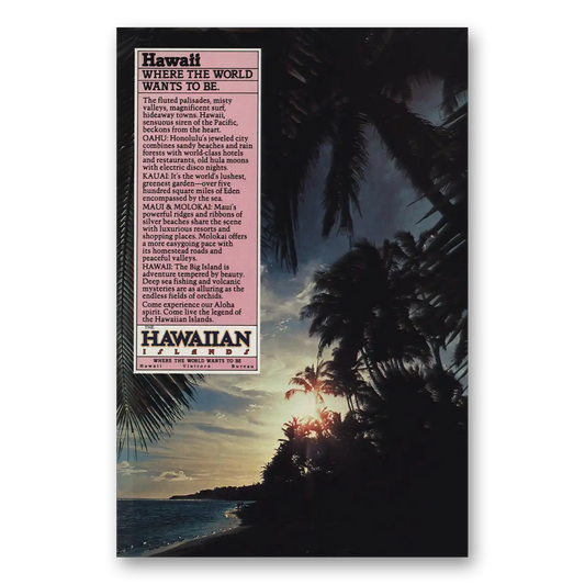 1979 Hawaii Where the World Wants to Be Vintage Magazine Print Ad