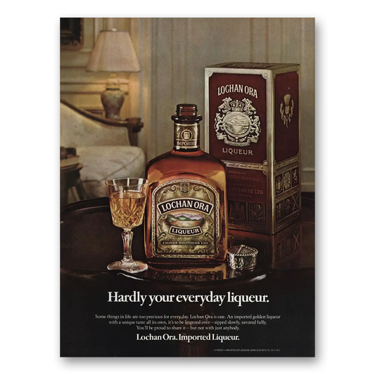 1979 Lochan Ora Liqueur Hardly Your Everyday Vintage Magazine Print Ad