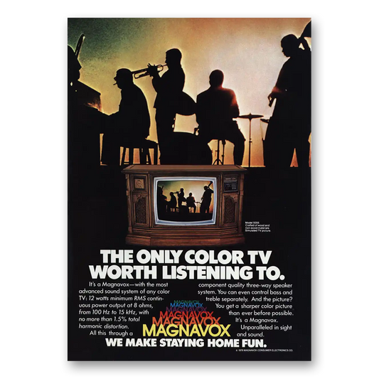 1979 Magnavox Color Television Only Color TV Worth Listening To Vintage Magazine Print Ad