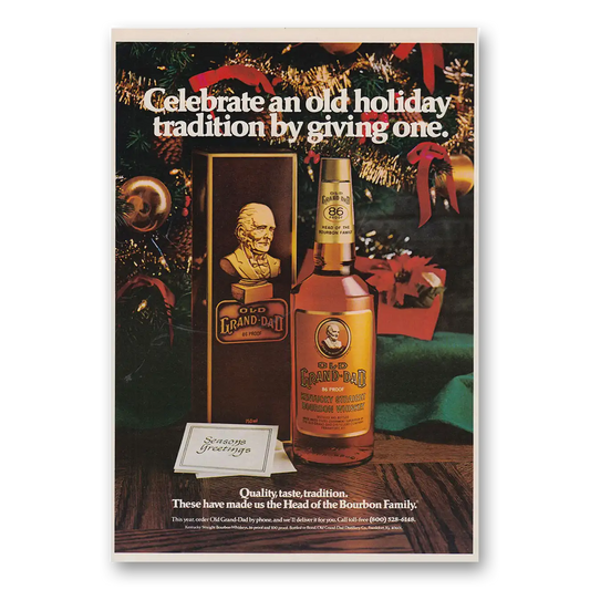 1979 Old Grand-Dad Bourbon Whiskey Celebrate An Old Holiday Tradition Vintage Magazine Print Ad