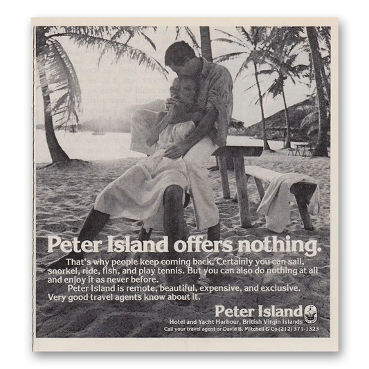 1981 Peter Island Virgin Islands Offers Nothing Vintage Magazine Print Ad