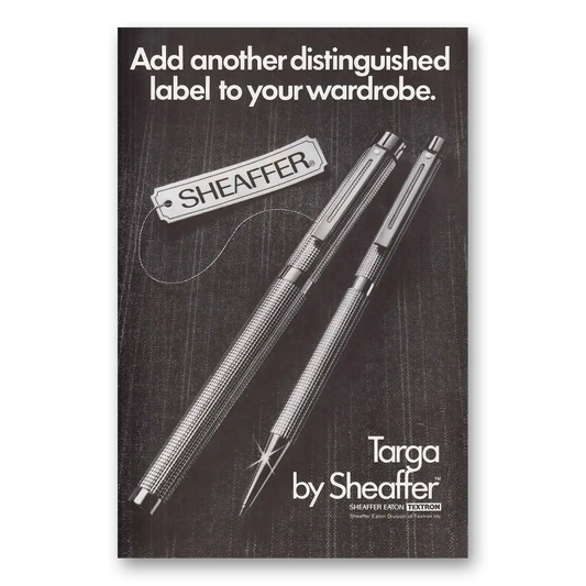 1979 Sheaffers Targa Pen Distinguished Label Wardrobe Vintage Magazine Print Ad