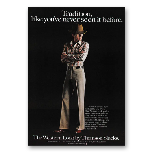 1979 Thomson Slacks Western Look Tradition Like Youve Never Seen It Before Vintage Magazine Print Ad