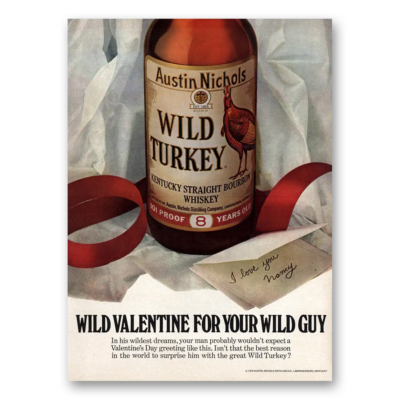 1979 Wild Turkey Bourbon Whiskey Wild Valentine for Your Wild Guy Vintage Magazine Print Ad