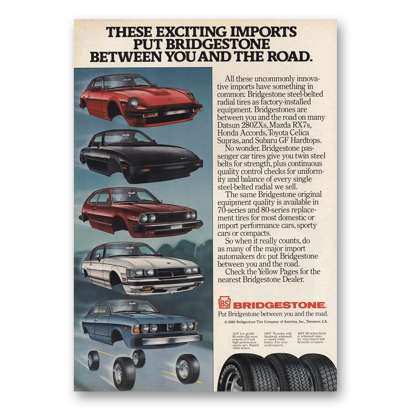 1980 Bridgestone Tires Exciting Imports Between You and the Road Vintage Magazine Print Ad