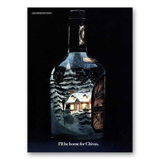 1980 Chivas Regal Be Home for Chivas Vintage Magazine Print Ad