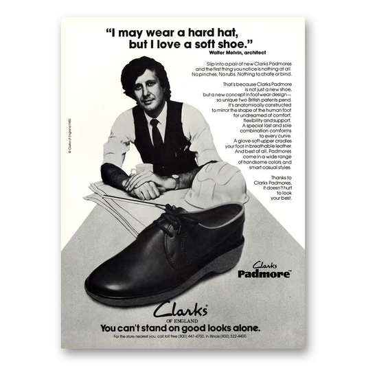 1980 Clarks Shoes Pedmore Shoes I May Wear a Hard Hat Vintage Magazine Print Ad