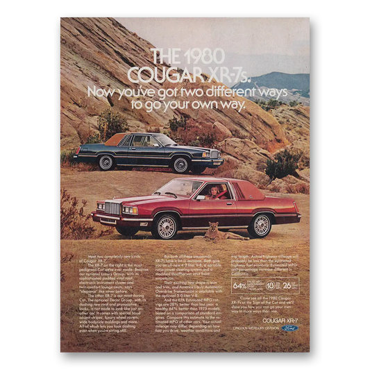 1980 Mercury Cougar Cougar XR7 Now You've Got Two Different Ways Vintage Magazine Print Ad