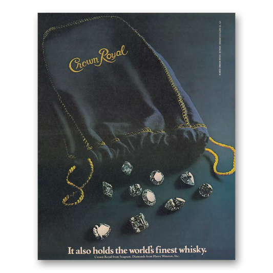 1980 Crown Royal Also Holds the Worlds Finest Whisky Harry Winston Diamonds Vintage Magazine Print Ad