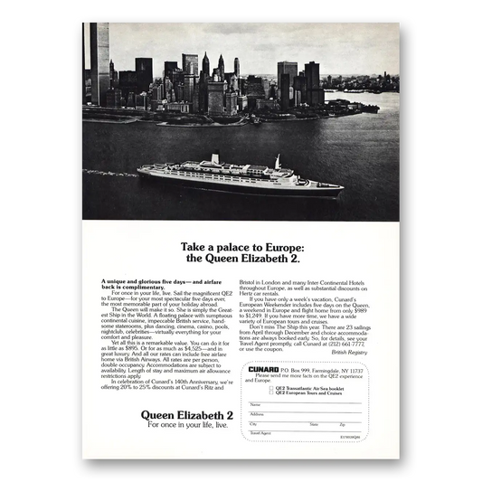 1980 Cunard Queen Elizabeth 2 Take a Palace to Europe Manhattan Vintage Magazine Print Ad