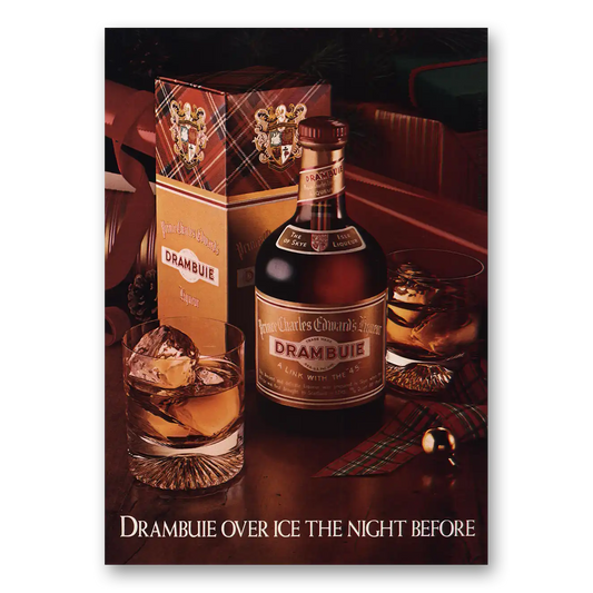 1980 Drambuie Over Ice the Night Before Vintage Magazine Print Ad