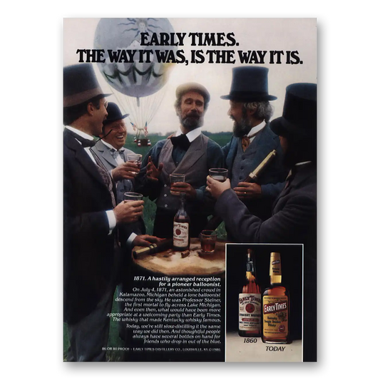 1980 Early Times Whisky Way It Was Is the Way It Is Vintage Magazine Print Ad