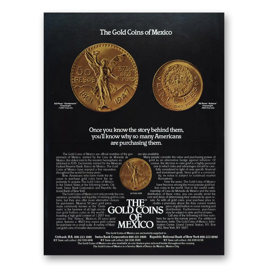 1980 Gold Coins of Mexico Once You Know the Story Vintage Magazine Print Ad