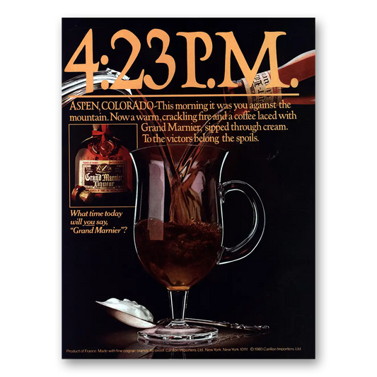 1980 Grand Marnier 4:23 PM Aspen Colorado Vintage Magazine Print Ad