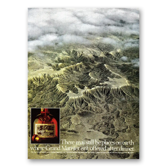 1980 Grand Marnier There May Still Be Places on Earth Vintage Magazine Print Ad